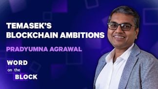 Pradyumna Agrawal: Temasek’s Blockchain Ambitions